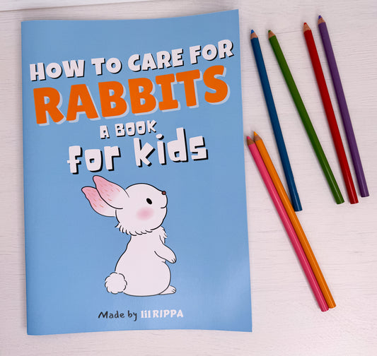 How to Care for Rabbits Book for Kids